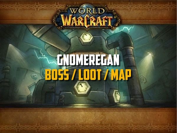 Guide de Gnomeregan sur WoW Classic (Boss, Loot, Map)