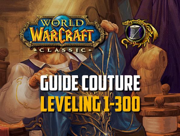 Guide Couture leveling 1-300