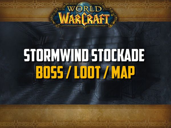 Classic WoW - Stockade Guide (Boss, Loot, Map)